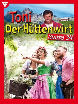 cover image of Toni der Hüttenwirt Staffel 34 – Heimatroman